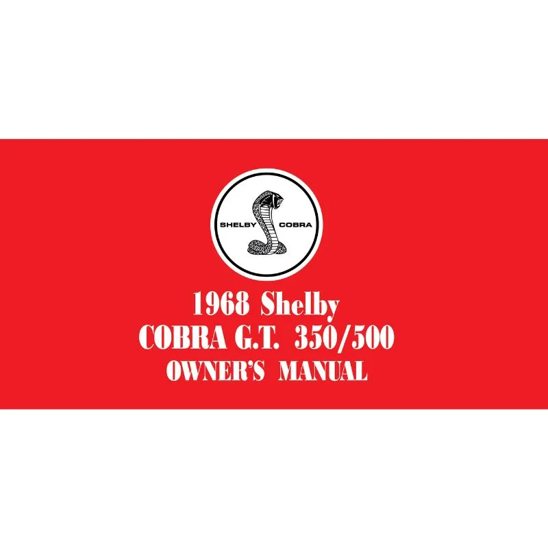 Owners Manual 1968 Shelby GT350-GT500